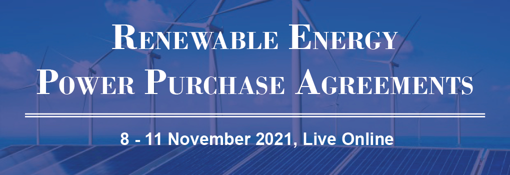 Renewable Energy Power Purchase Agreements 2021 Live Online